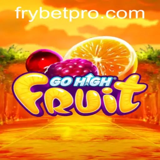Unveiling GoHighFruit: The Innovative Game Transforming Digital Entertainment