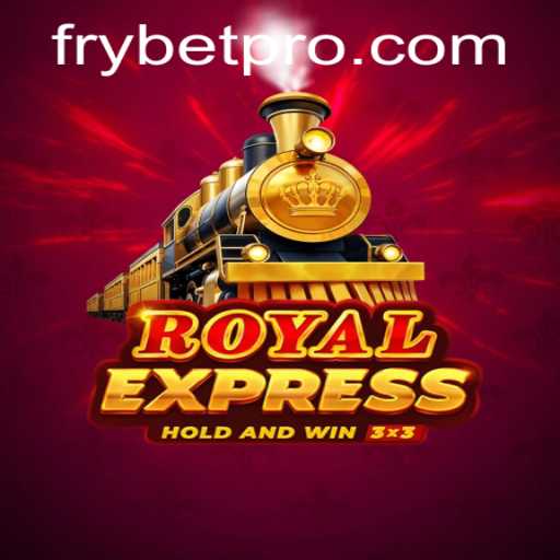 Discover the Thrills of RoyalExpress: The Exciting Game Featuring Frybet